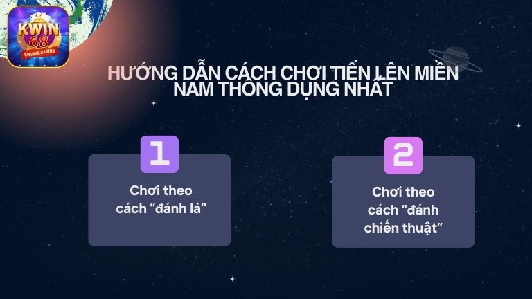 Hướng dẫn cách chơi tiến lên miền Nam thông dụng nhất